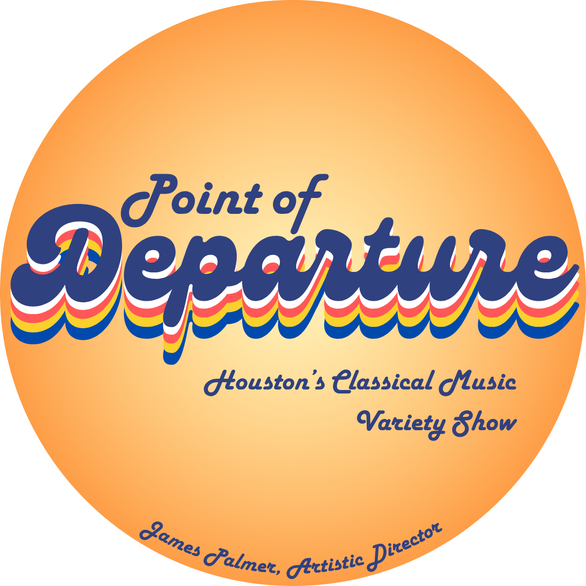 Point of Departure: Houston's Classical Music Variety Show