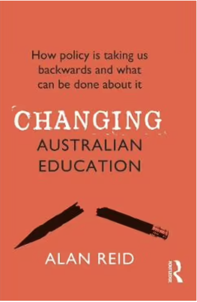 Book cover titled 'Changing Australian Education' by Alan Reid, featuring a red background with black pen and pencil illustrations.