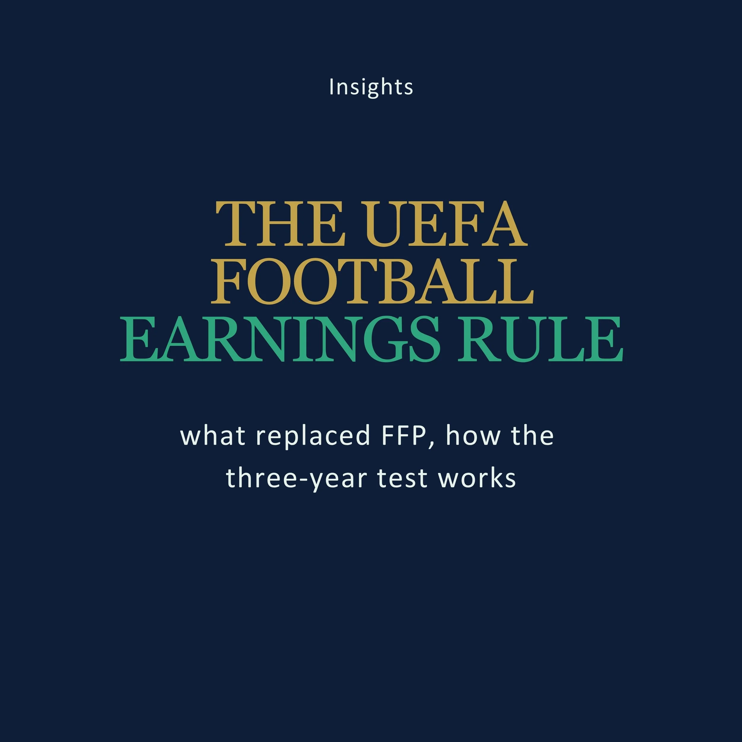 The UEFA Football Earnings Rule: what replaced FFP, how the three-year test works and why Newcastle fell foul of it