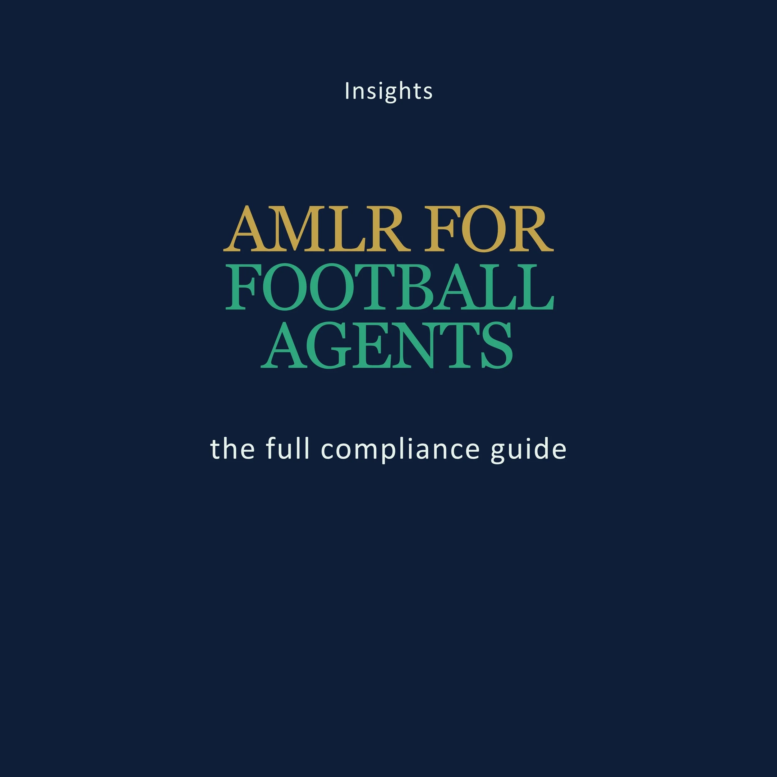 AMLR for football agents: the full compliance guide