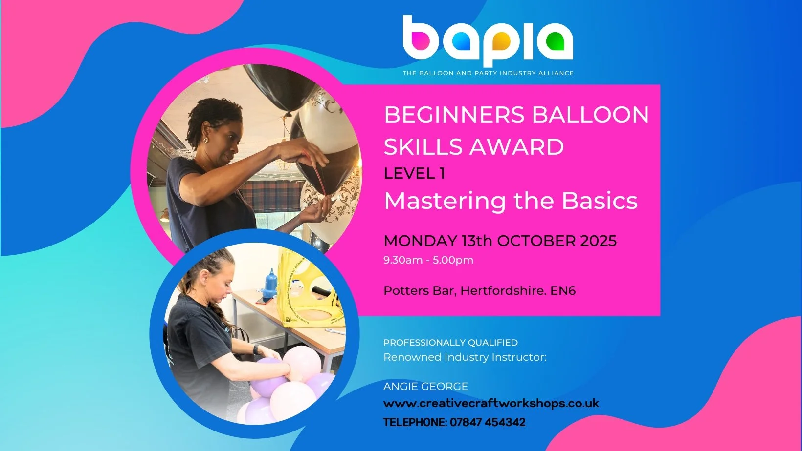 BAPIA Level 1 Balloon Skills Award - Mastering the Basics - Potters Bar