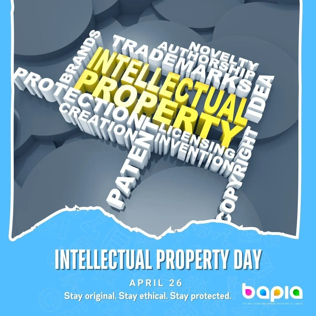 3D graphic of the shape of the United States with words related to intellectual property, including 'Intellectual Property,' 'Trade Marks,' 'Patents,' 'Protection,' 'Inventions,' and 'Copyright,' in white and yellow text. Below the shape, it says 'Intellectual Property Day, April 26. Stay original. Stay ethical. Stay protected.' The logo of BAPIA at the bottom right.