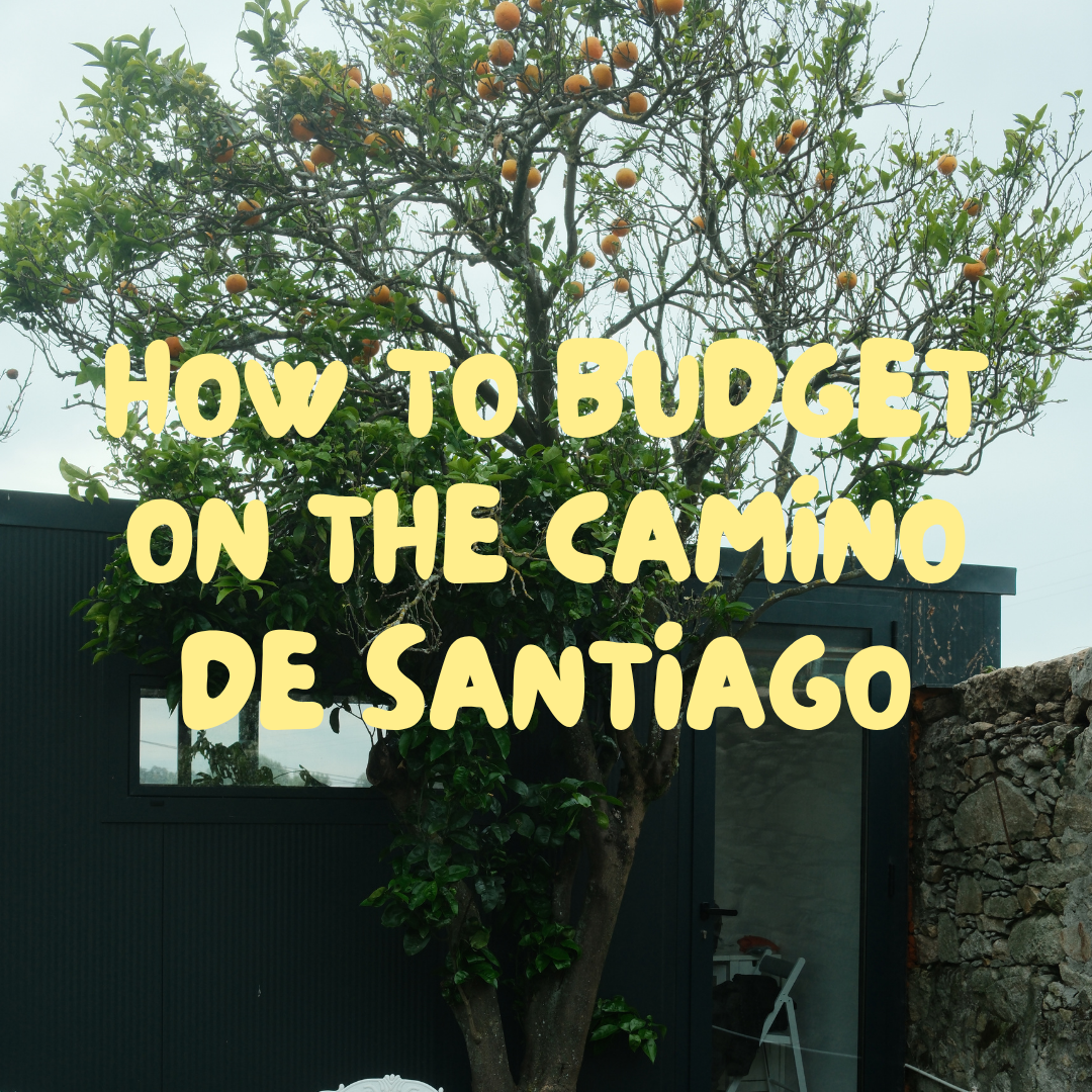 How to Budget on the Camino de Santiago