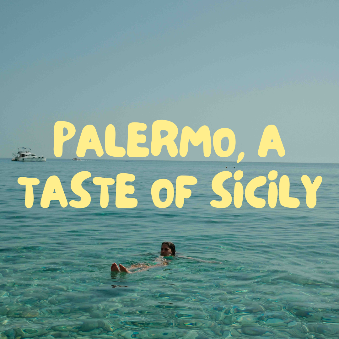 Palermo, a taste of Sicily