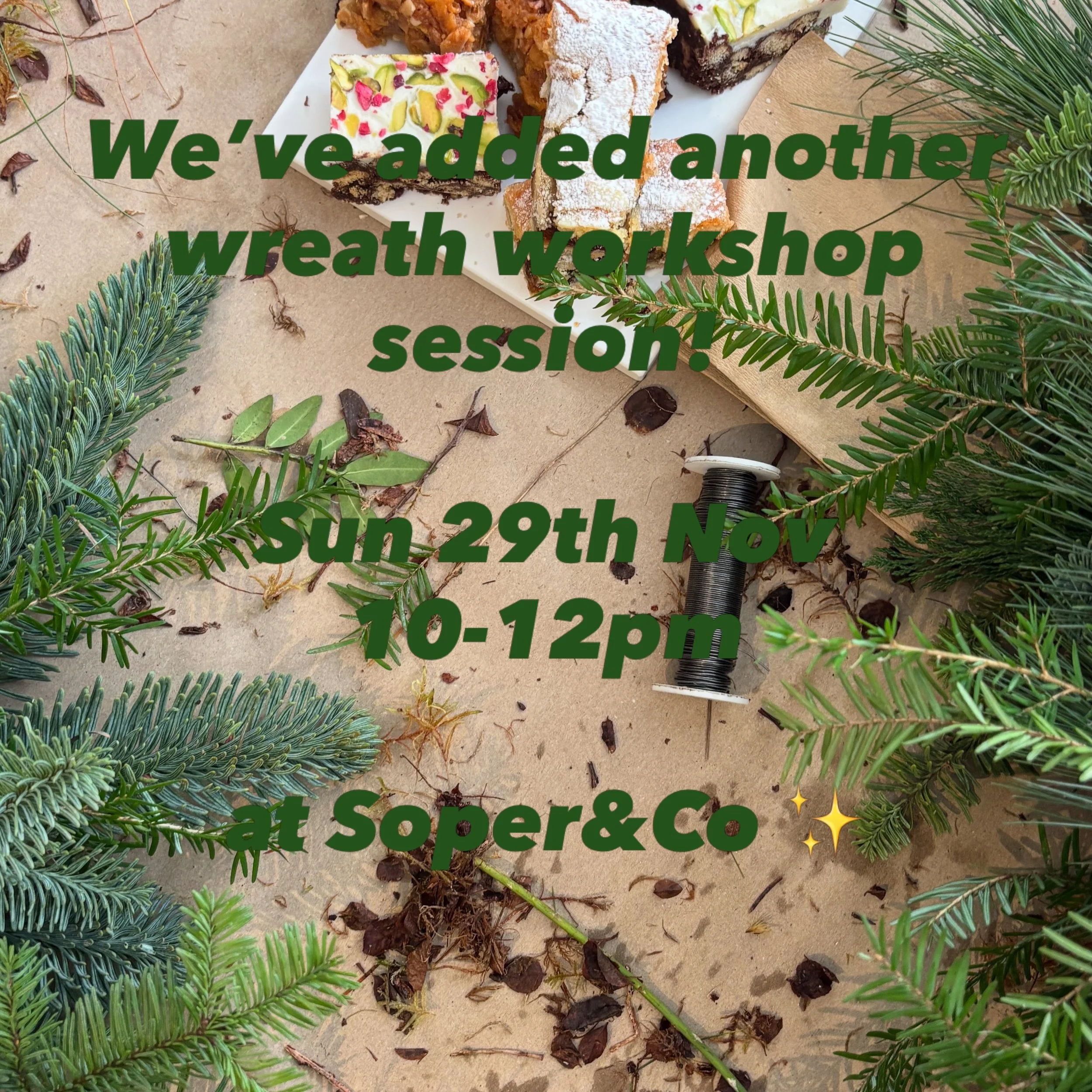 We&rsquo;ve added one more session of Wreath Making at @soperandco ✨🌲🔔🎀

Link to book is in bio, we can&rsquo;t wait to see you there!