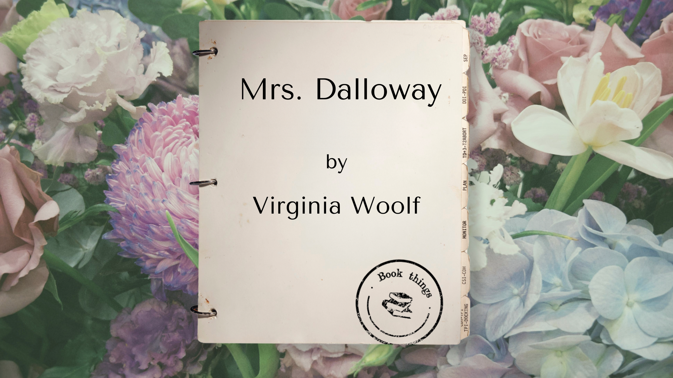 Mrs. Dalloway by Virginia Woolf: a review