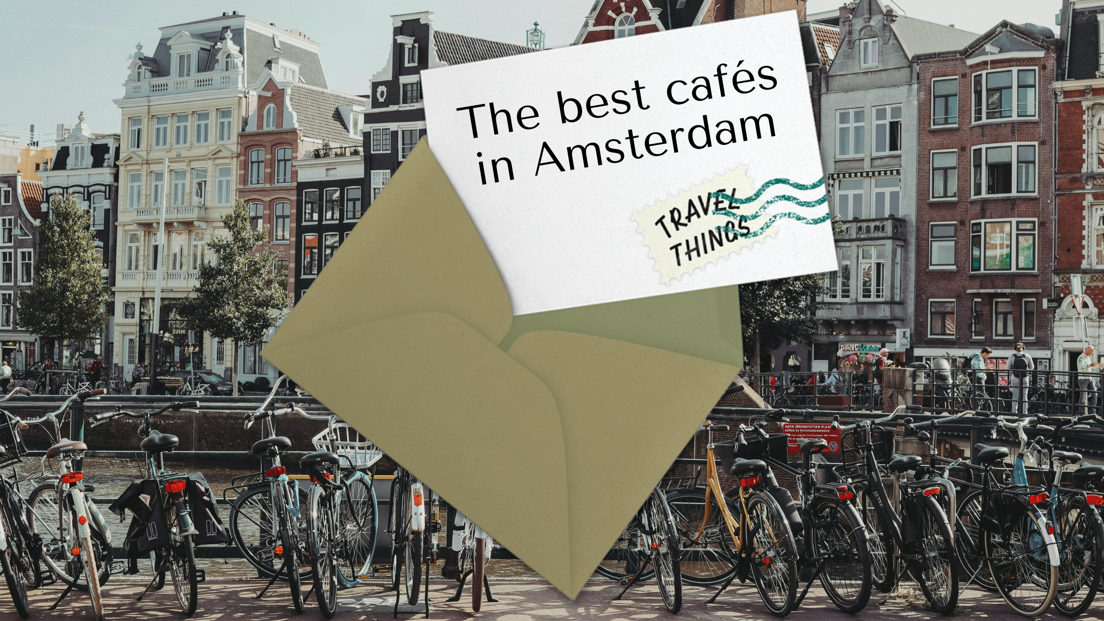 The best cafés in Amsterdam