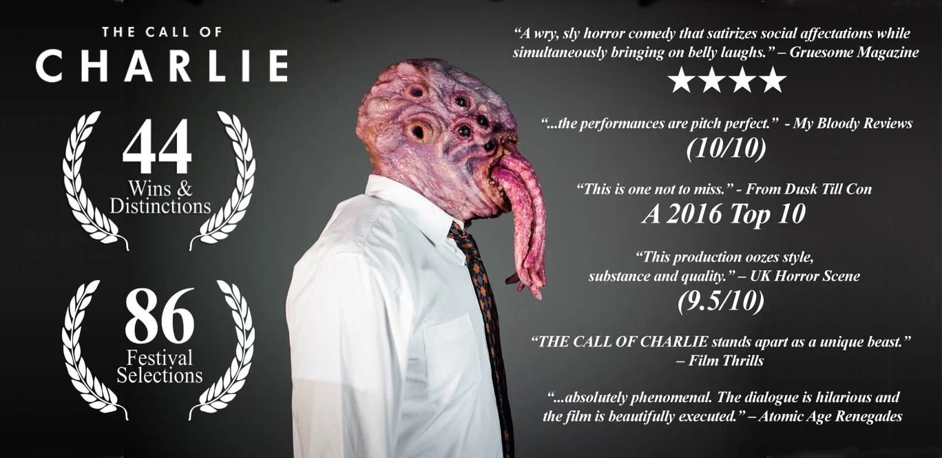 Poster for the film "The Call of Charlie" featuring a creature with a pink, fleshy face with multiple eyes and a long tongue, dressed in a white shirt and tie, set against a dark background with quotes and statistics about the film.