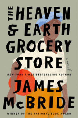 Screenshot+2026-06-01+at+14-23-25+The+Heaven+%26+Earth+Grocery+Store+book+by+James+McBride.png