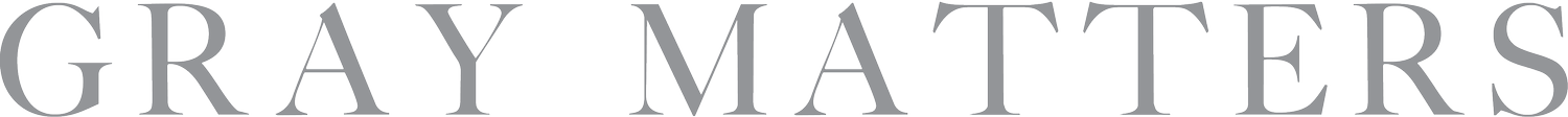 gray matters