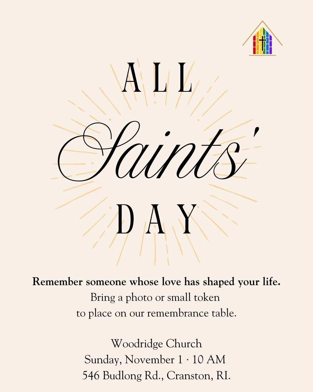 Whose love has helped make you who you are?

This Sunday at Woodridge, we&rsquo;ll remember the people whose love continues to shape our lives. For All Saints&rsquo; Sunday, you&rsquo;re invited to bring a photo or small token of someone you&rsquo;re