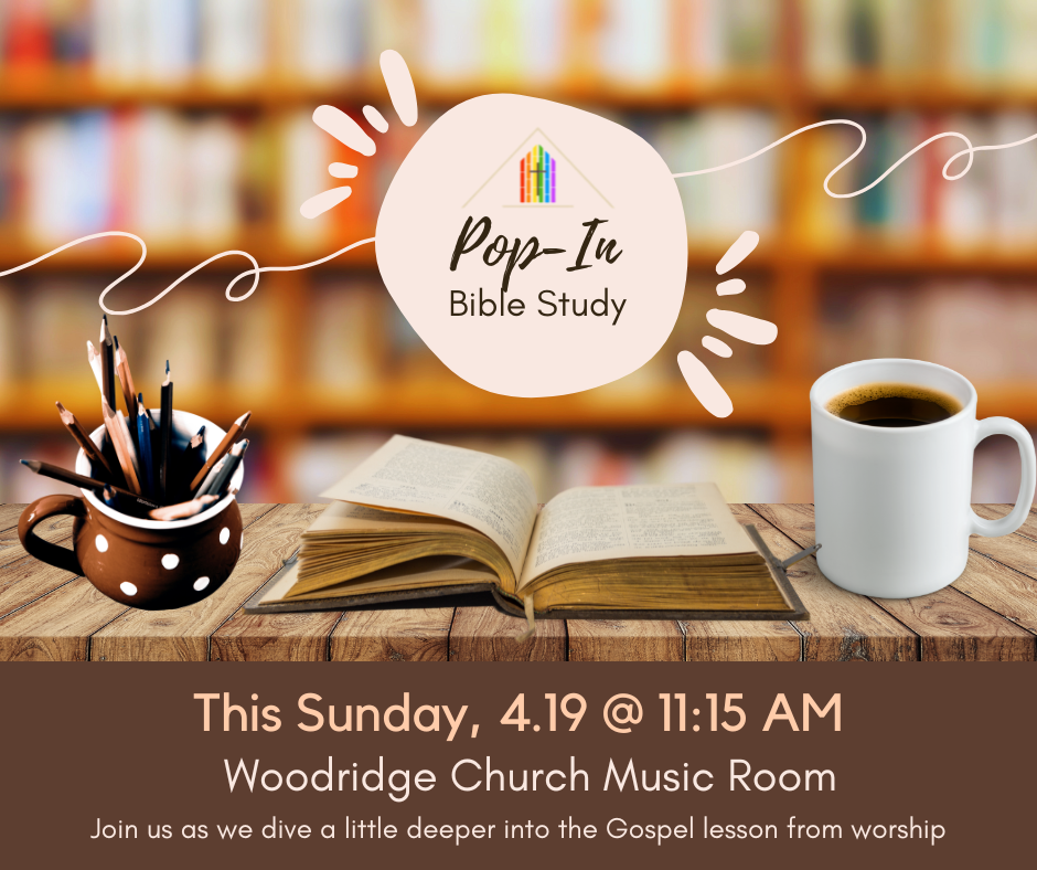 Flyer for a Bible study event featuring an open Bible, a coffee mug, a cup with colored pencils, and shelves of books in the background with a circular logo that reads 'Pop-In Bible Study' and the event details below.