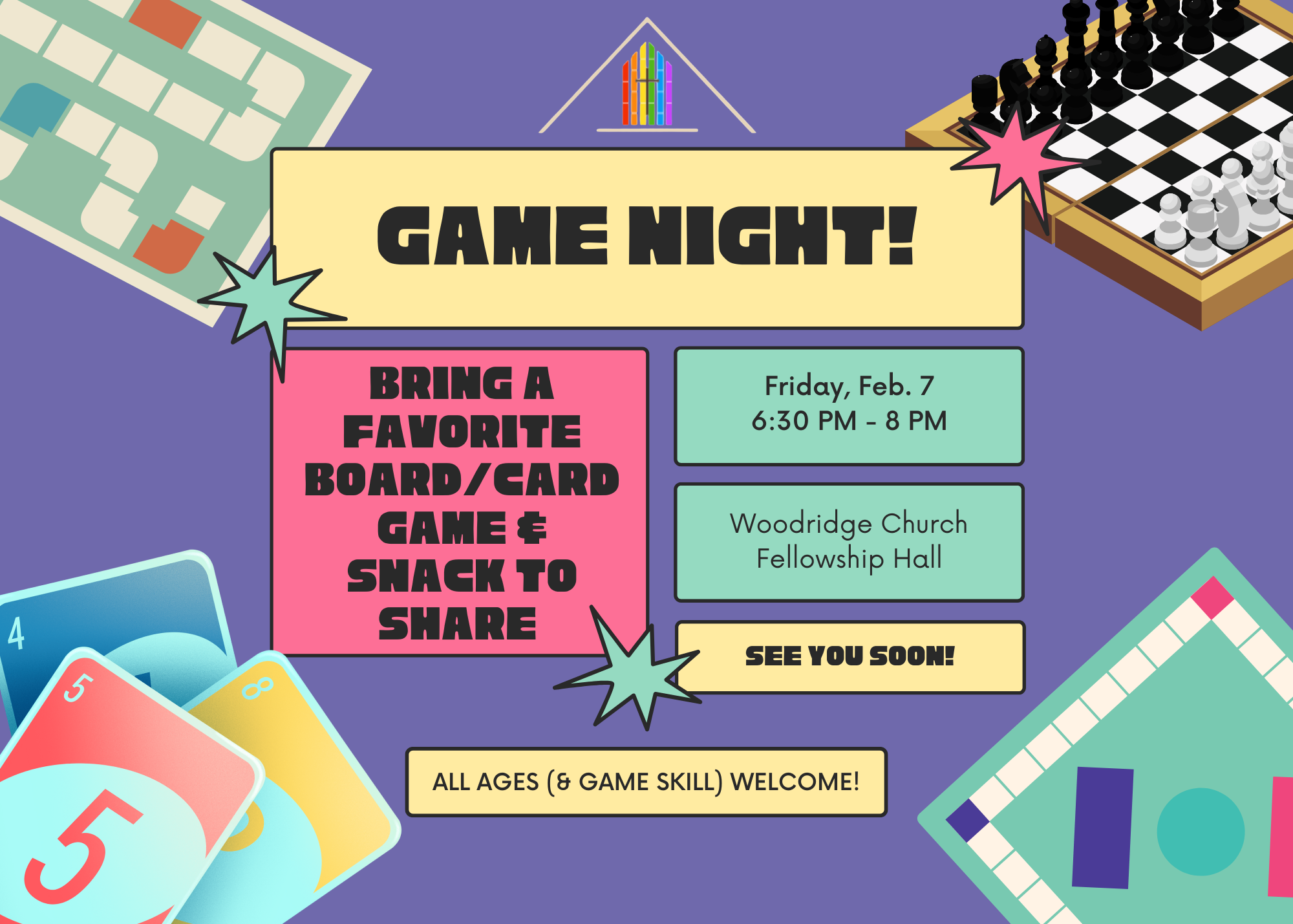 A colorful flyer for a game night event featuring a sign that says 'Game Night!', with details about bringing a favorite board or card game and snacks to share, scheduled for Friday, February 7 from 6:30 PM to 8 PM at Woodridge Church Fellowship Hall