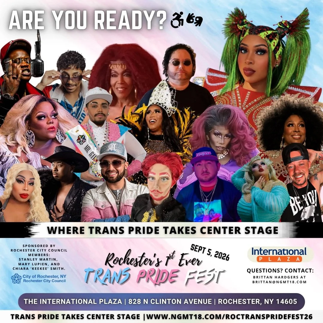 ONE HISTORIC DAY. TWO STAGES. TRANS PRIDE ALL DAY. 🏳️&zwj;⚧️🔥🌺

September 5th belongs to us!

We&rsquo;re making history at Rochester&rsquo;s first-ever Trans Pride Fest&mdash;bringing trans and gender-expansive talent, community, visibility, and 