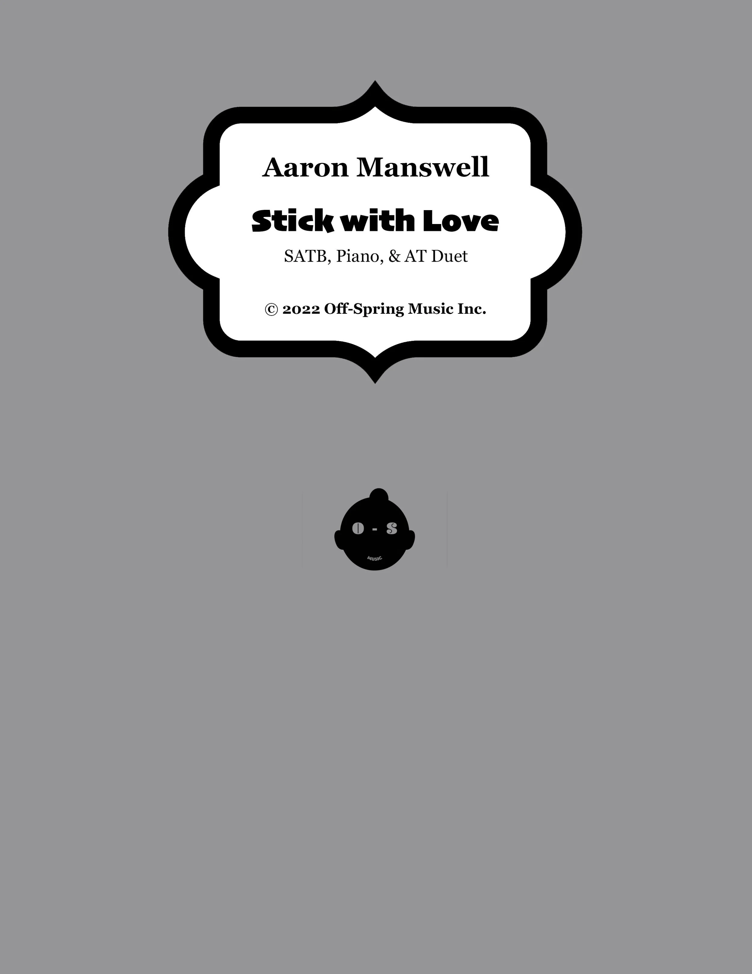Stick with Love (SATB, AT Duet, Piano)