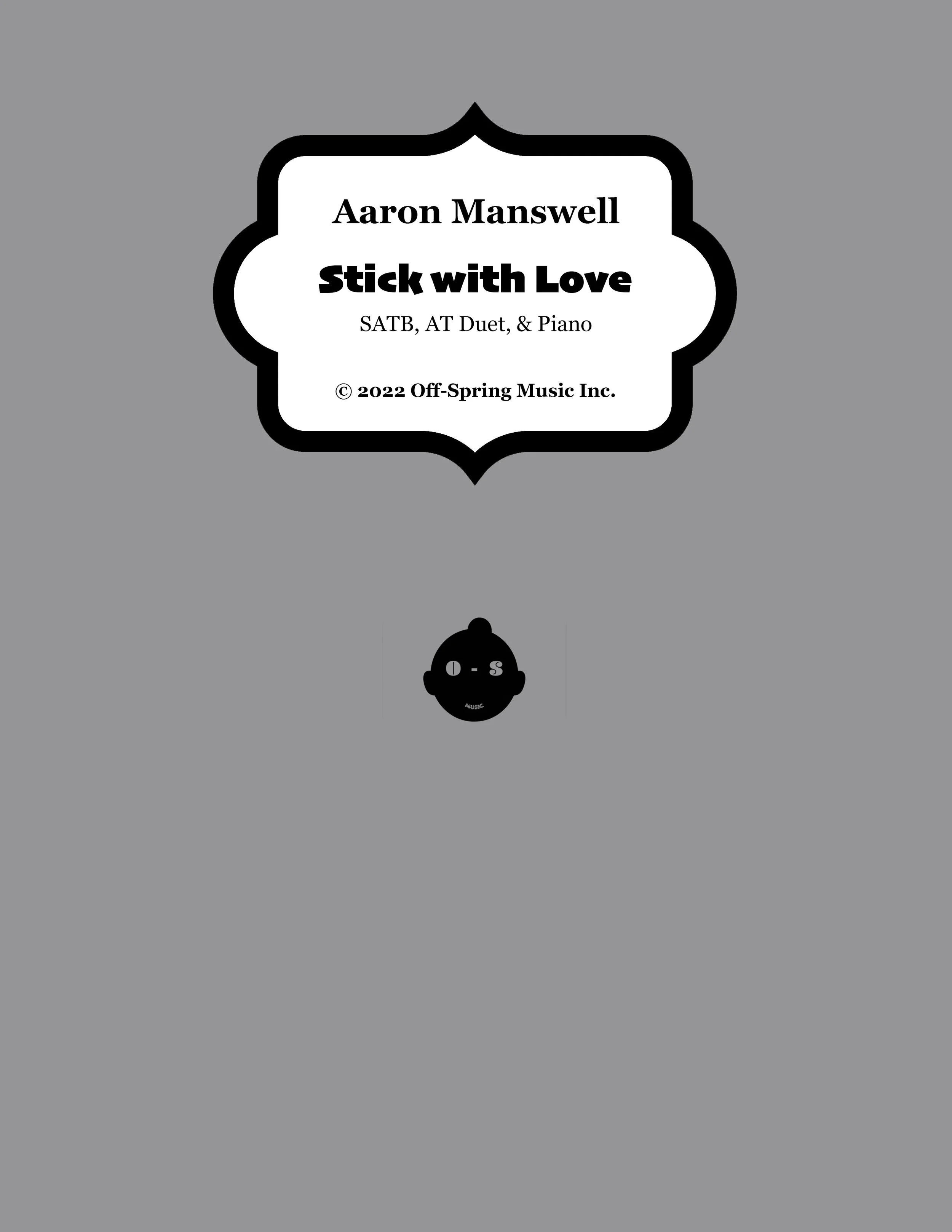 Stick with Love (SATB, AT Duet, & Piano)