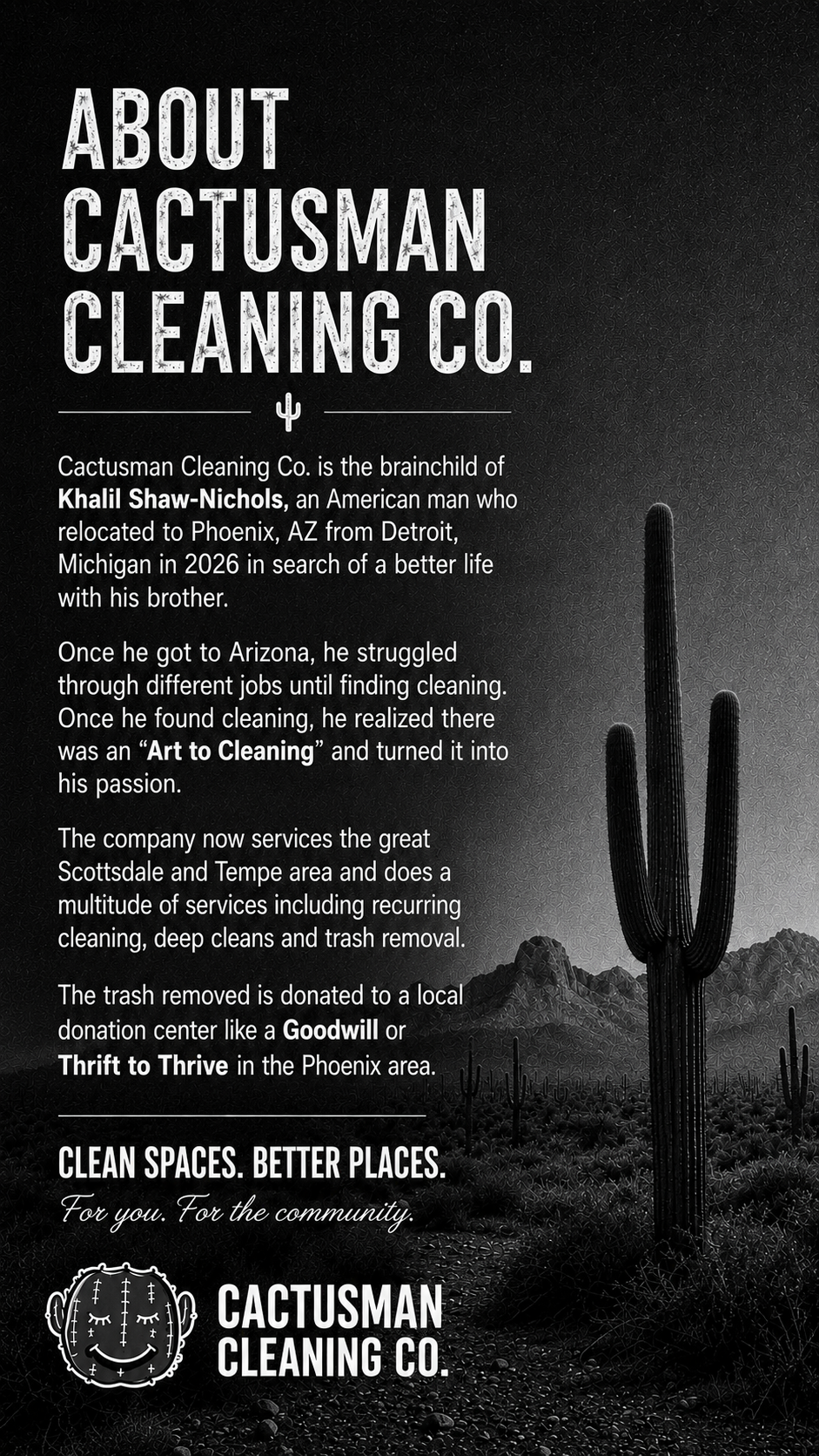 Informational poster for Cactusman Cleaning Co. featuring a desert landscape with a large cactus. Provides background on founder Khalil Shaw-Nichols, services offered, and community donations, with a slogan 'Clean spaces. Better places.' and a logo of a smiling cactus face.