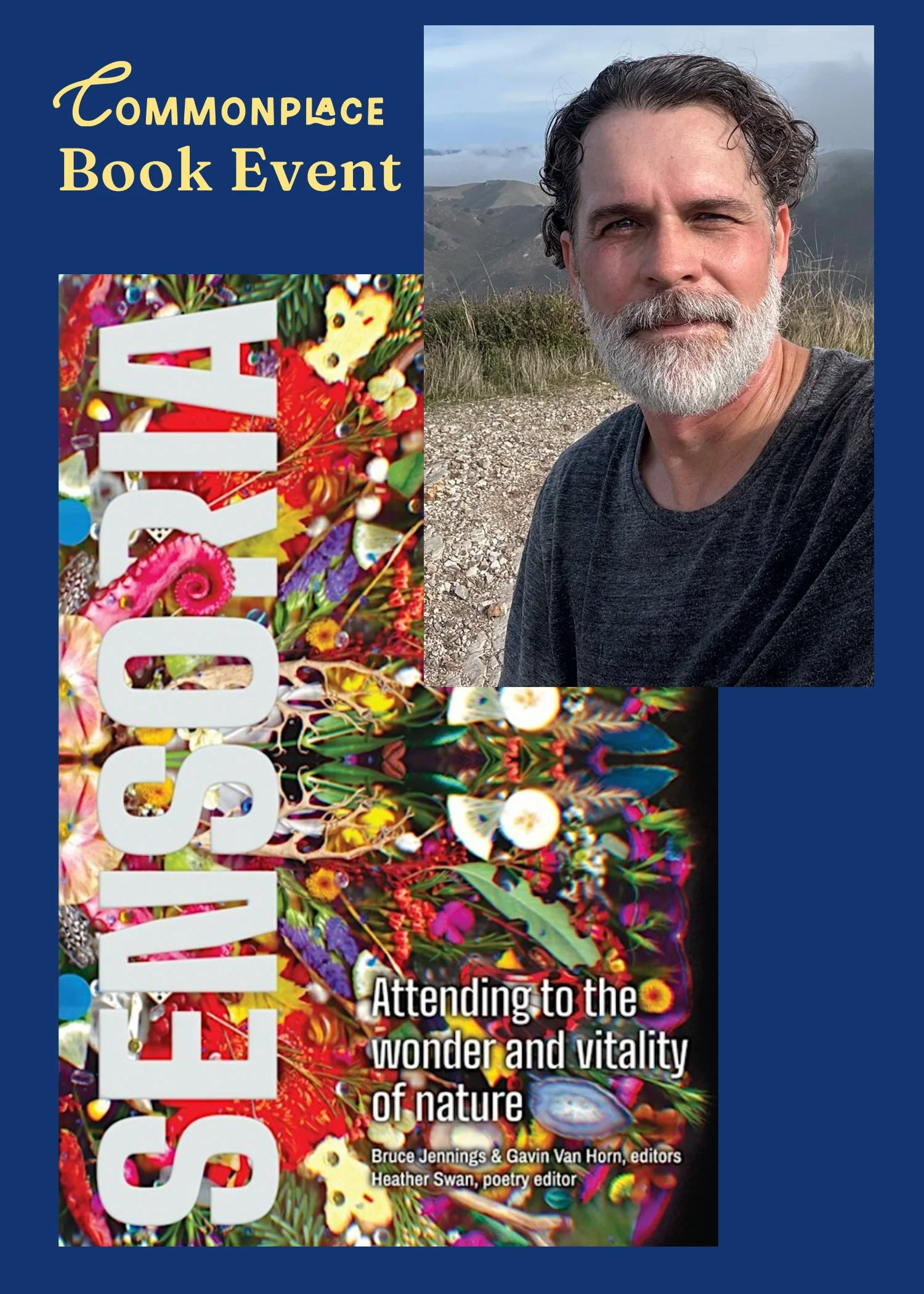 Book cover titled 'Commonplace Book Event' with colorful floral and nature images and an outdoor photo of a man with gray hair and beard, mountains in the background, and a navy blue border.