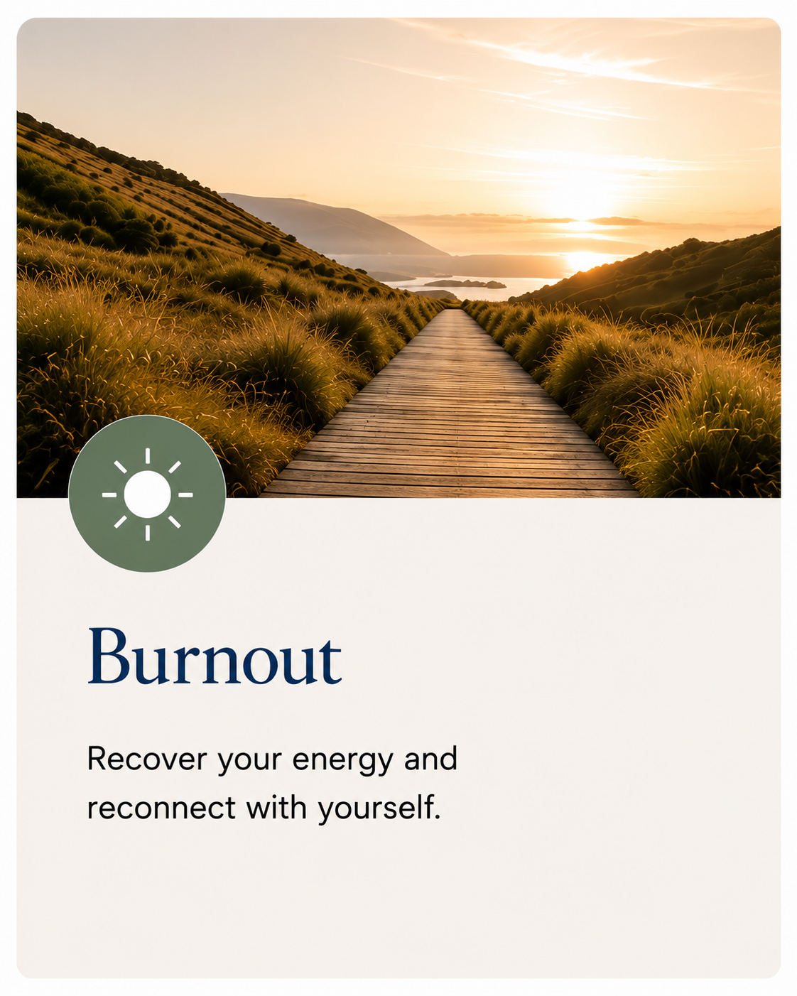Cover of a booklet titled 'Burnout' with the subtitle 'Recover your energy and reconnect with yourself.' the cover features a scenic landscape with a wooden path leading through grassy hills toward a body of water at sunset.