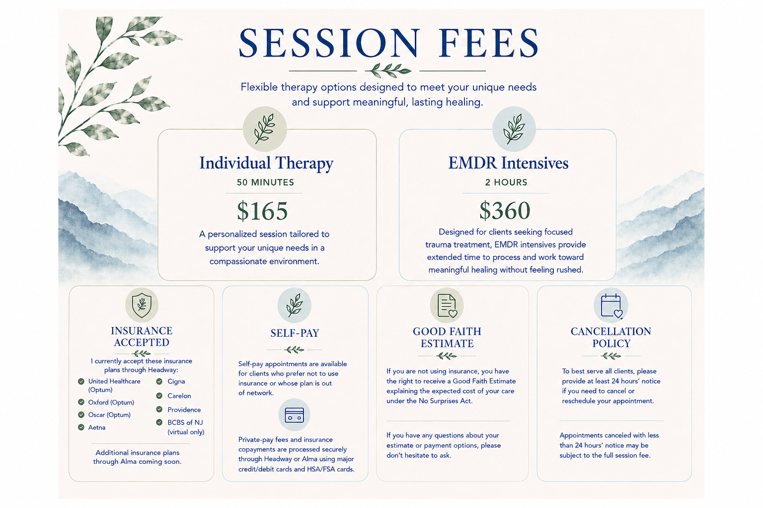 Information about therapy session fees, including options for individual therapy and EMDR intensives, with details on prices, insurance, self-pay, and cancellation policies, presented with a mountain and leaf design background.