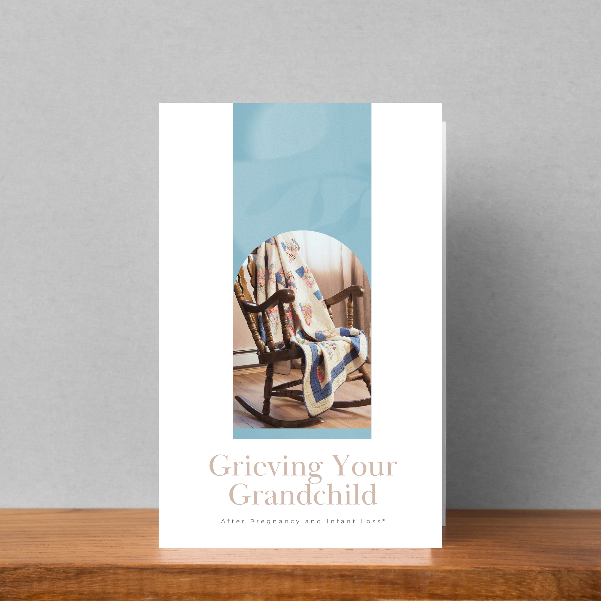 Grieving Your Grandchild After Pregnancy and Infant Loss Brochure