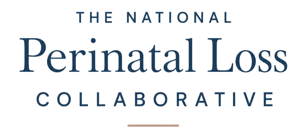 The National Perinatal Loss Collaborative