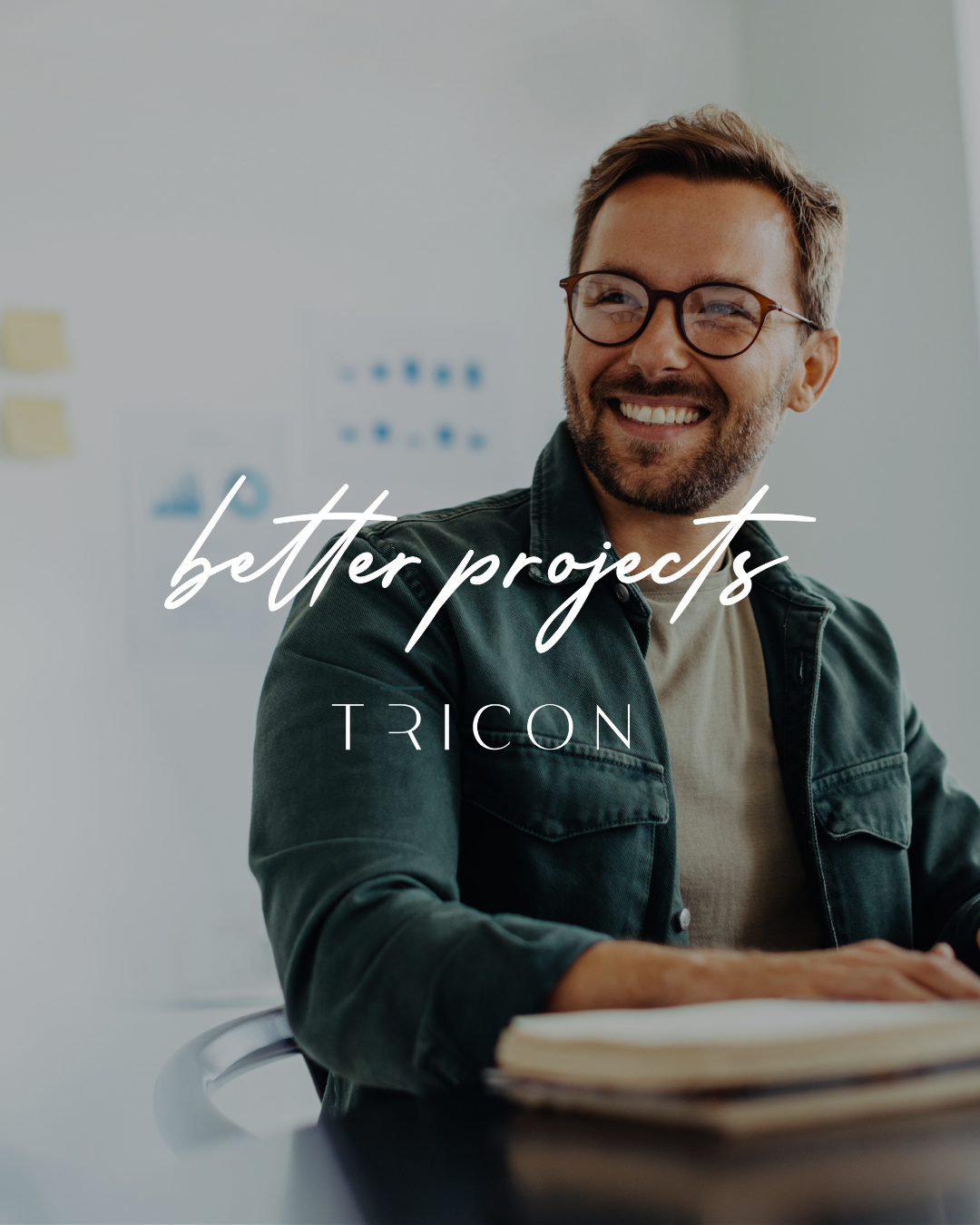 Man smiling, wearing glasses and green jacket, with "better projects" and "TRICON" text overlay.