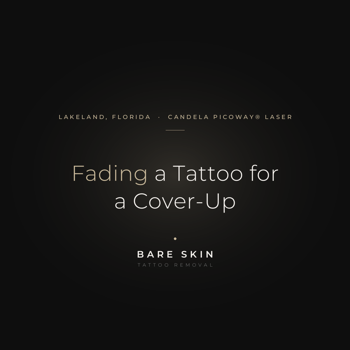 Fading a Tattoo for a Cover-Up