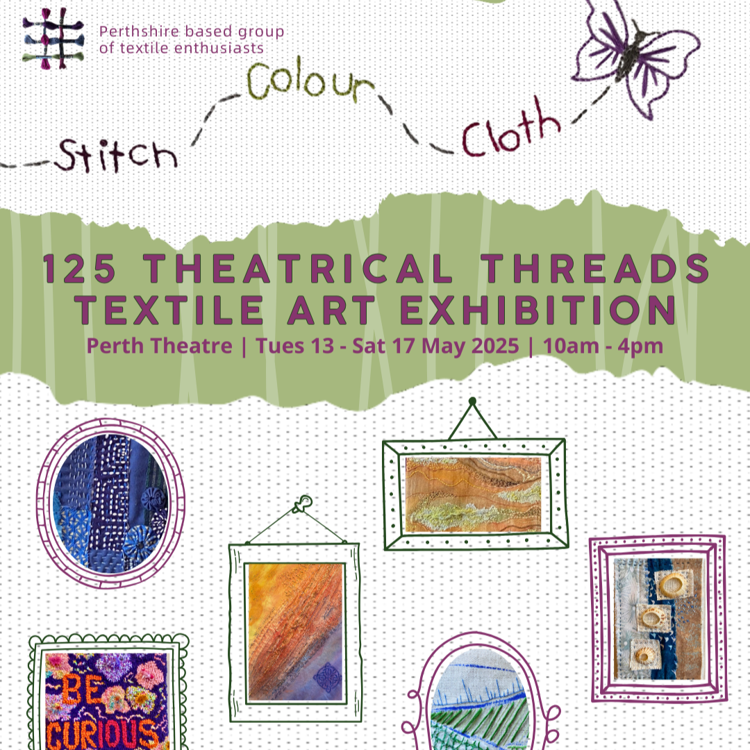 Our New Exhibition – 125 Theatrical Threads