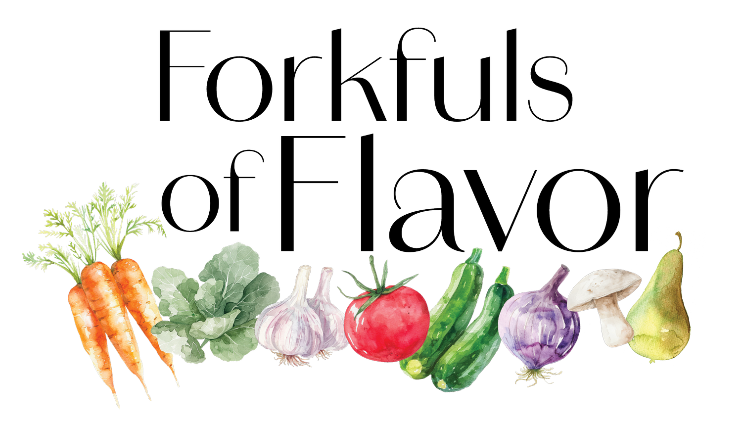 Forkfuls of Flavor