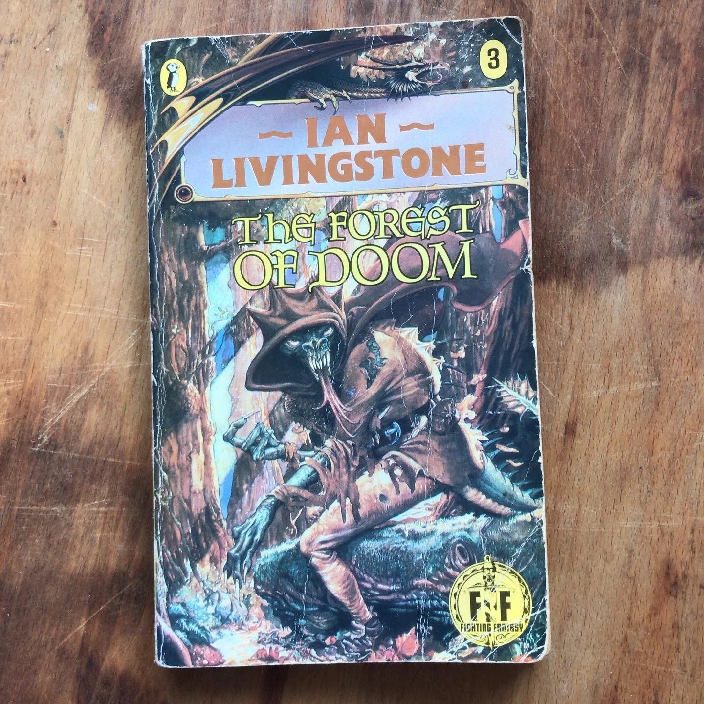 The Forest of Doom by Ian Livingstone Fighting Fantasy
