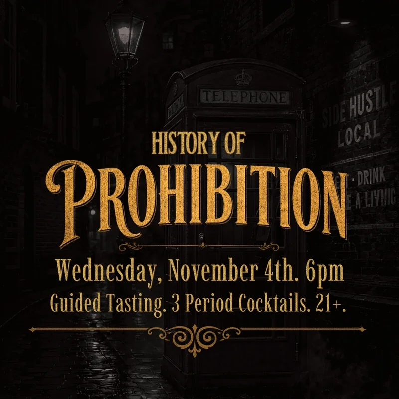 History of the Prohibition - Nov 4th, 2026, 6pm