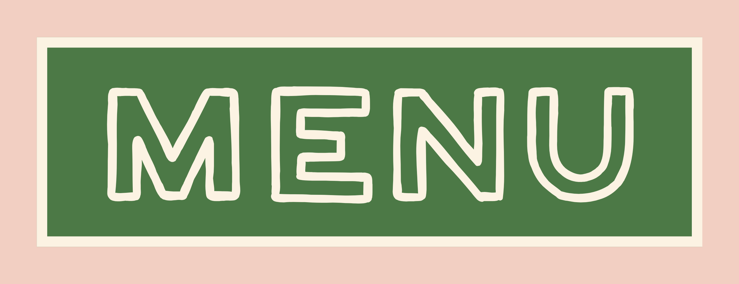 A sign with the word 'MENU' written in white on a green background, framed by a beige border, set against a pinkish background.