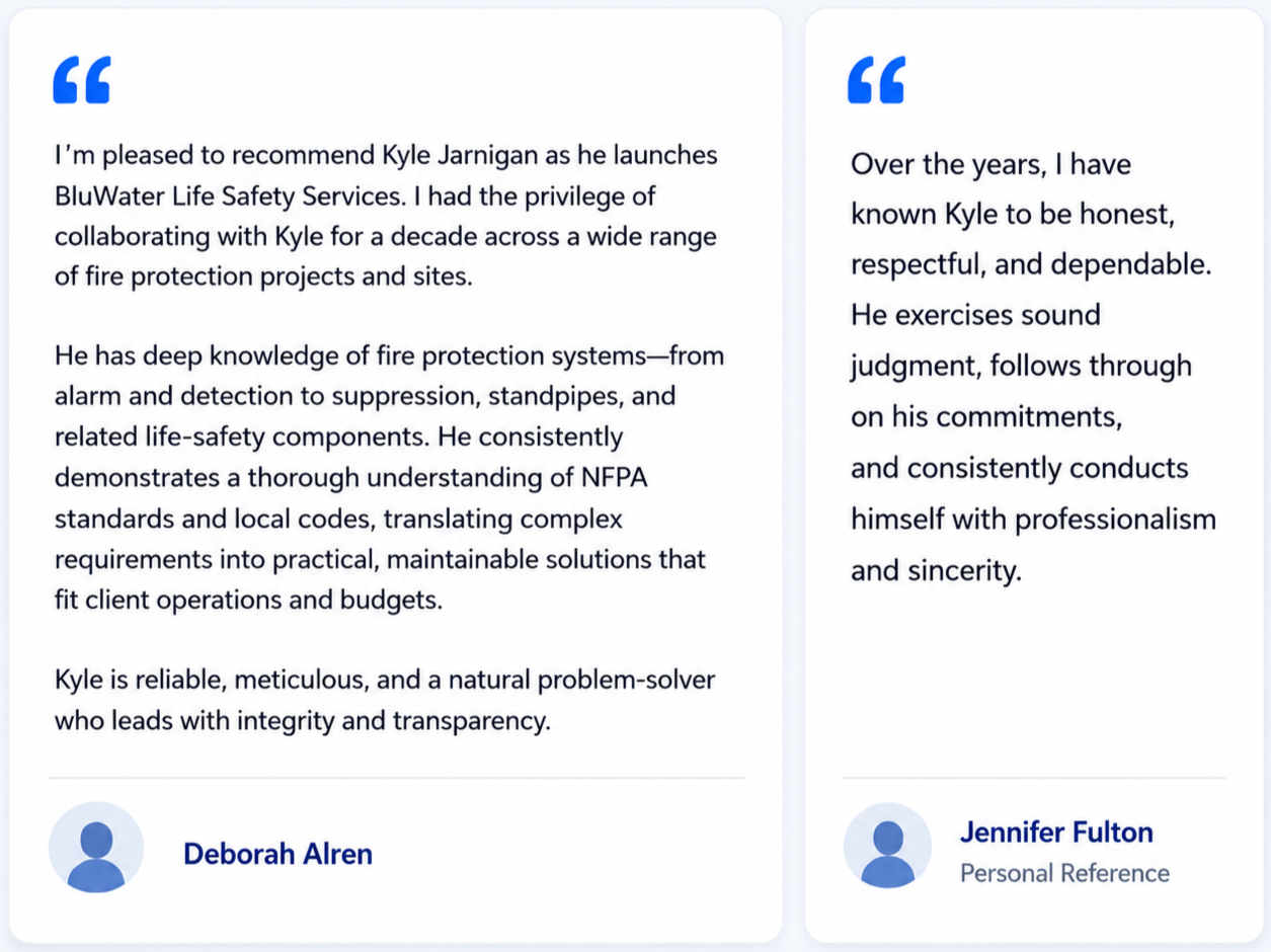 Two testimonial quotes with blue quote icons. The left quote praises Kyle Jarnigan's fire protection expertise, signed by Deborah Alren. The right quote highlights Kyle's honesty and professionalism, signed by Jennifer Fulton as a Personal Reference.
