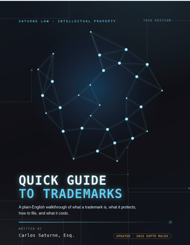 Cover of a guide titled "Quick Guide to Trademarks" with a dark background featuring a blue, glowing constellation-like design. Text indicates it's a plain-English walkthrough about trademarks, written by Carlos Saturne, Esq., updated according to 2025 USPTO rules.