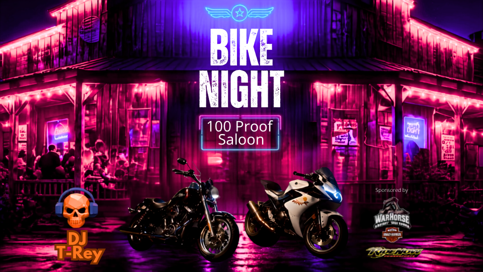 Bike Night at 100 Proof Saloon