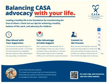 Infographic about balancing CASA advocacy with life, highlighting plan with supervisor, taking advantage of CASA support, and committing to the process, with CASA logo and website for resources.