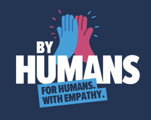 Illustration of two hands giving a high five, with the text 'By Humans for humans. With empathy.'