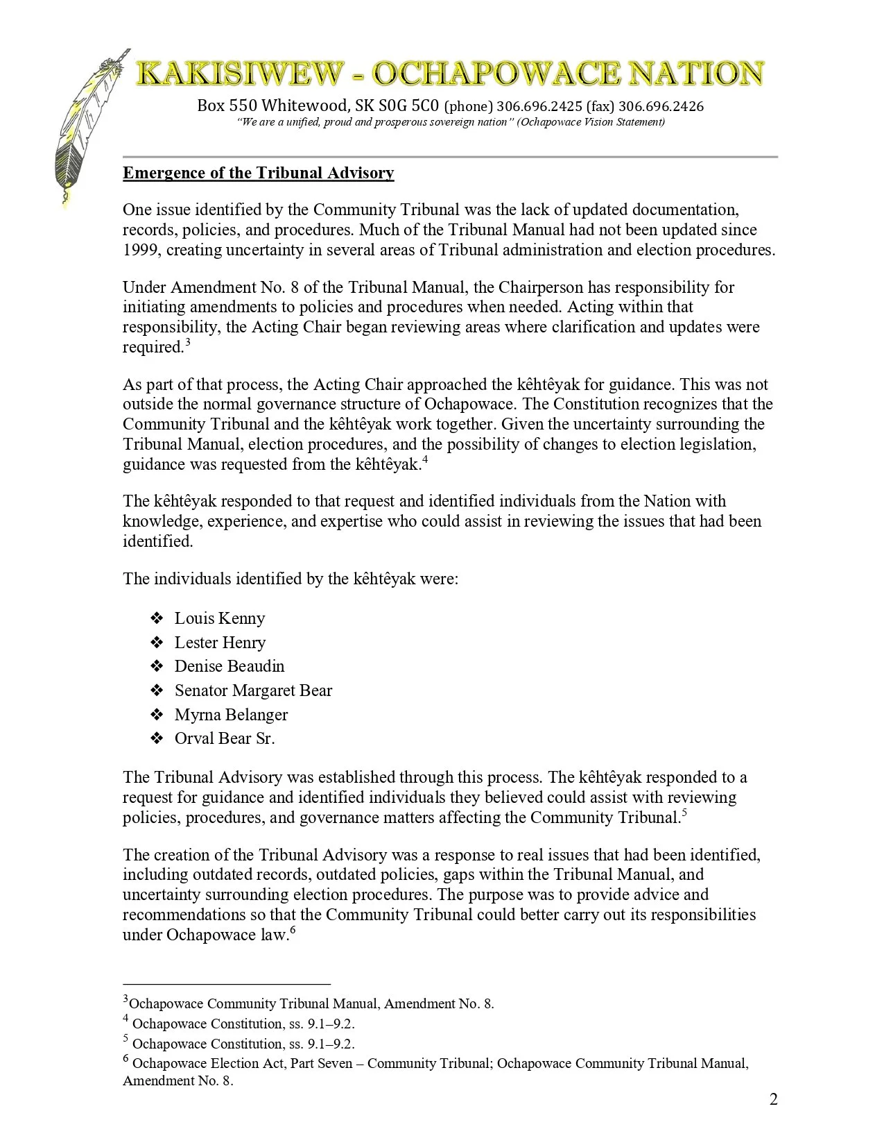 Document titled 'KAKISIWEW - OCHAPOWACE NATION' from the Ochapowace Nation, containing a statement on the emergence of the tribunal advisory, mentioning issues with outdated records, policies, election procedures, and naming individuals, alongside official contact information and citations.