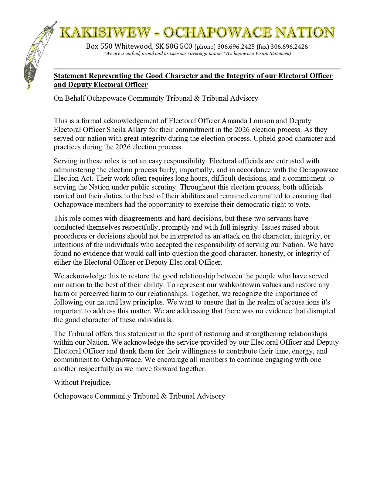 A formal statement of appreciation from the Ochapowace Community Tribunal, recognizing the integrity and service of Electoral Officers Amanda Louison and Sheila Allary, emphasizing their contribution to the 2026 election process and the importance of character and dedication in public office.