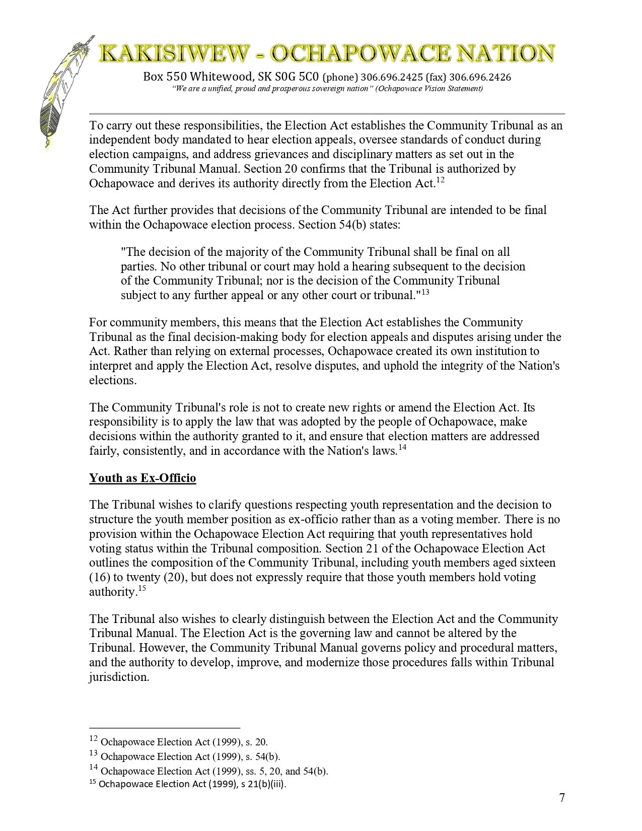 Document titled 'KAKISIWEW - OCHAPOWACE NATION' with a feather illustration on the top left, and text regarding election acts and procedures of the Ochapowace Nation.