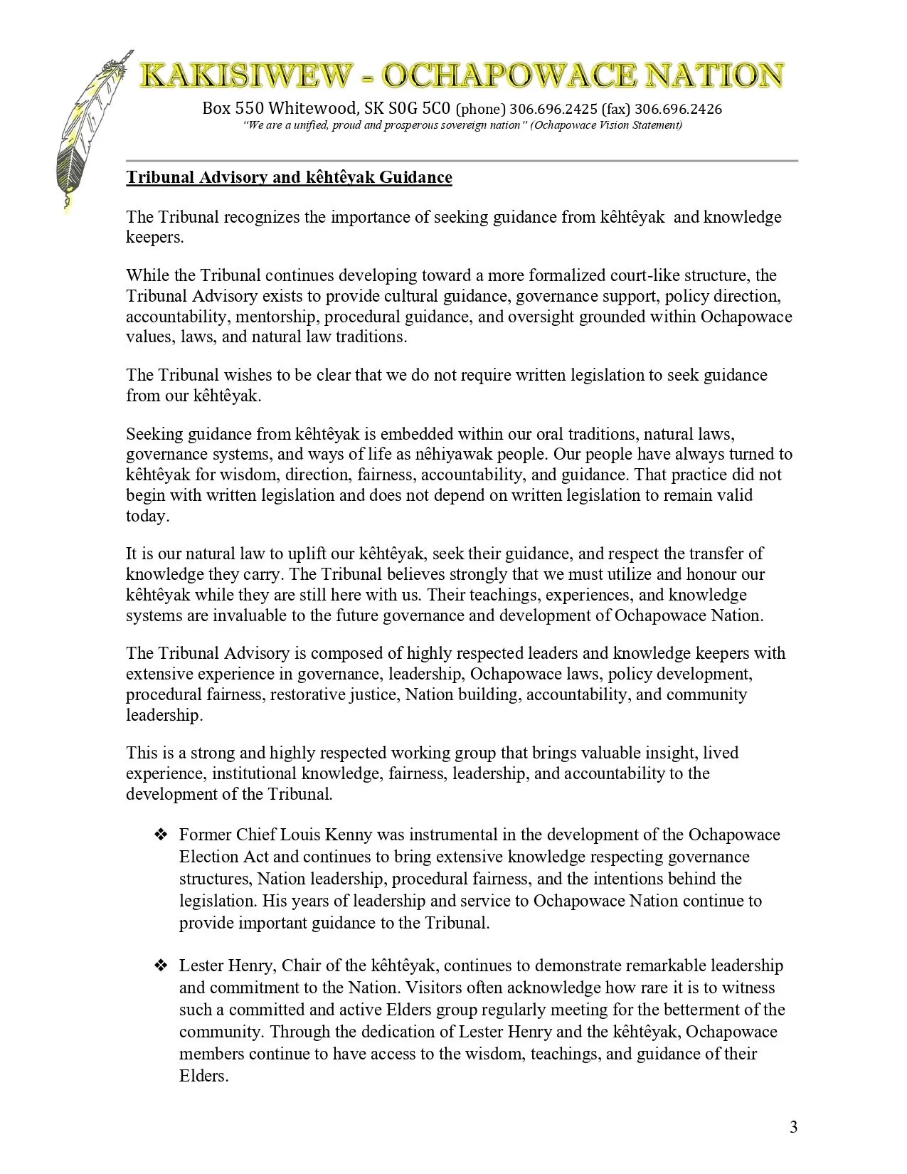 A document titled "KAKISIWEW - OCHAPOWACE NATION" with contact information, a quote, and detailed text about the tribe's advisory and governance, including references to elders and leaders.