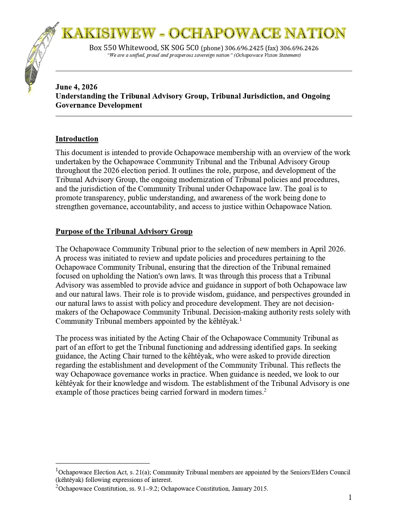 Title page of a document titled "KAKISIWEW - OCHAPOWACE NATION" with a feather illustration on the left. The document discusses governance and judicial development on June 4, 2026, with sections on introduction and purpose of the Tribunal Advisory Group.