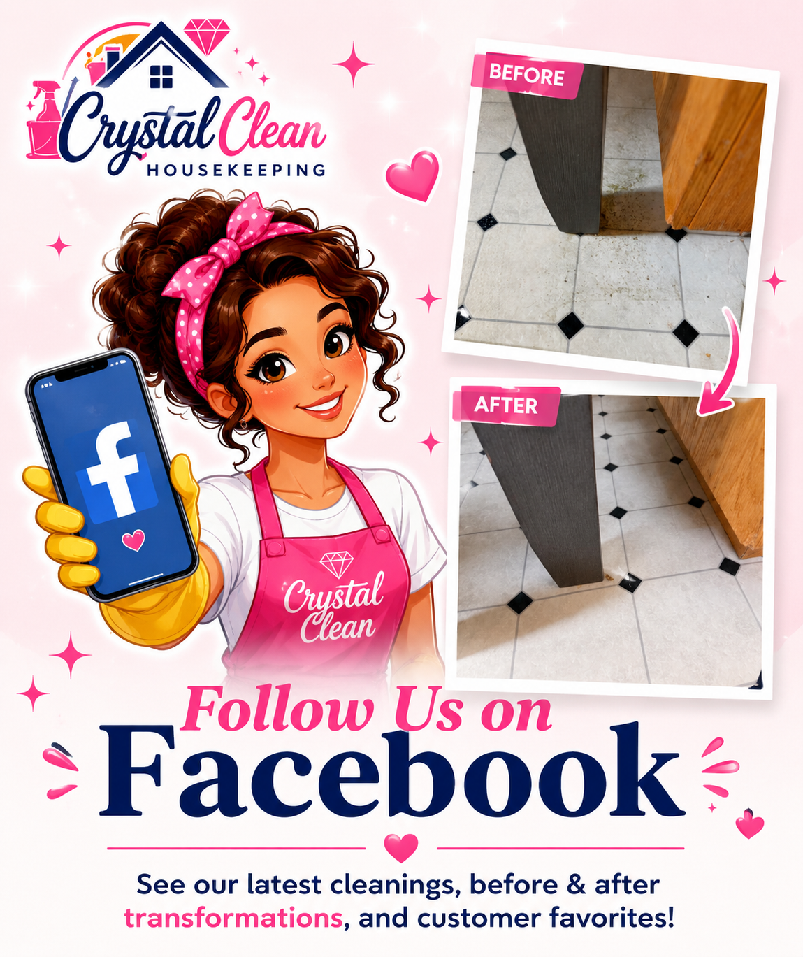 Promotional image for Crystal Clean Housekeeping with a cartoon woman holding a phone displaying Facebook app, advertises following on Facebook. Shows before and after pictures of a cleaned tiled floor, with the 'before' image above the 'after' image, and pink labels marking them. Text promotes their latest cleaning services and encourages customers to follow on Facebook.