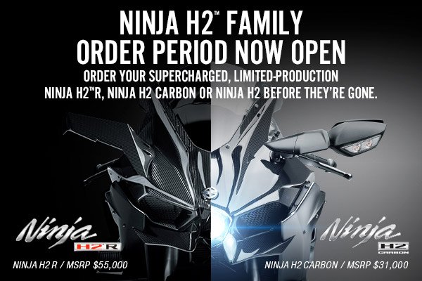 Advertisement for Ninja H2 motorcycle family, showing two models, a black Honda Ninja H2 R and a gray Ninja H2, with text about ordering limited-production models.