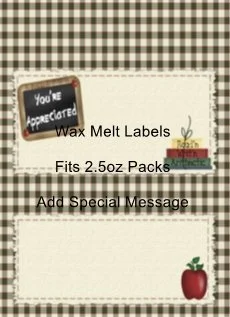 Appreciated Teacher Wax Melt Label