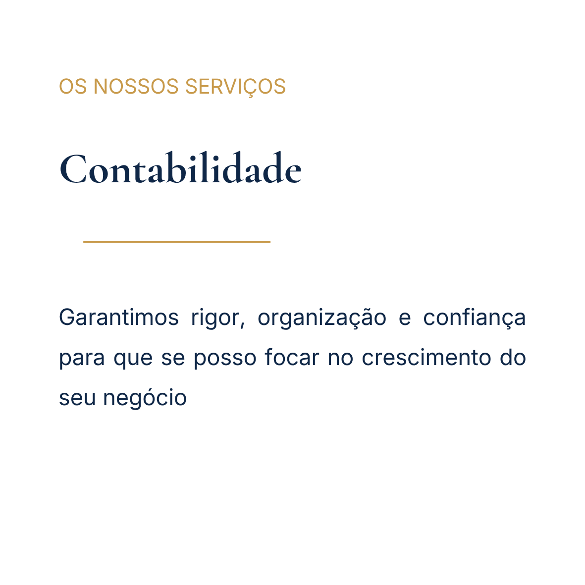 Imagem com texto em português destacando serviços de contabilidade, destacando o valor do rigor, organização e confiança para o crescimento do negócio.