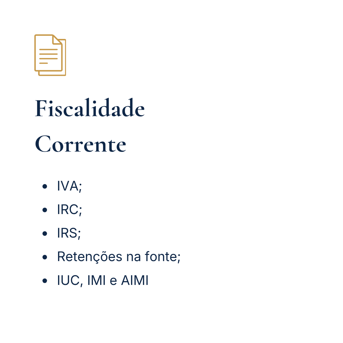 Imagem de uma apresentação com o título 'Fiscalidade Corrente' e uma lista de itens fiscais como IVA, IRC, IRS, retenções na fonte, IUC, IMI e AIMI, além de uma ilustração de uma folha de papel ao lado do título.