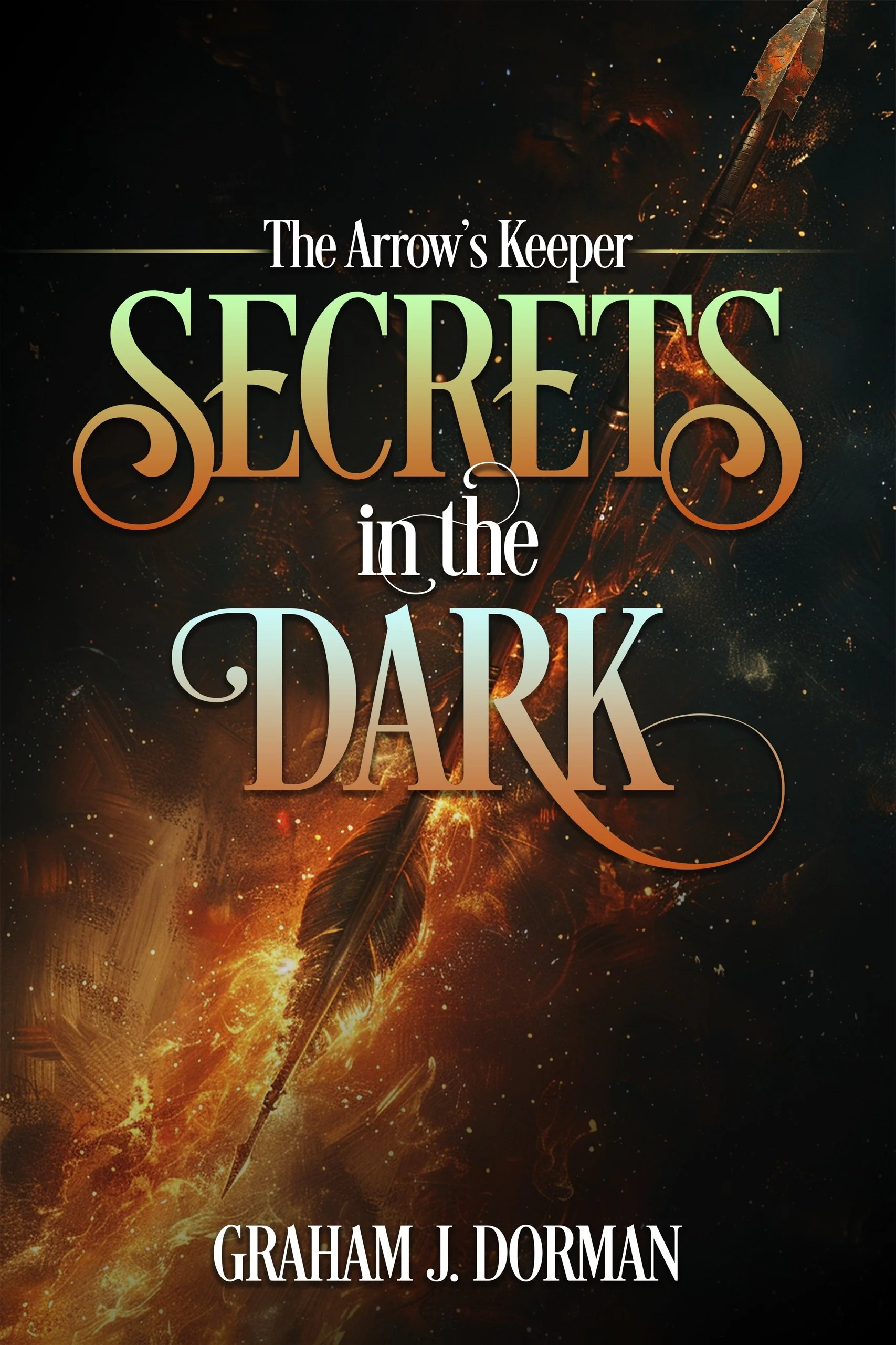 Secrets in the Dark - Arrows Keeper