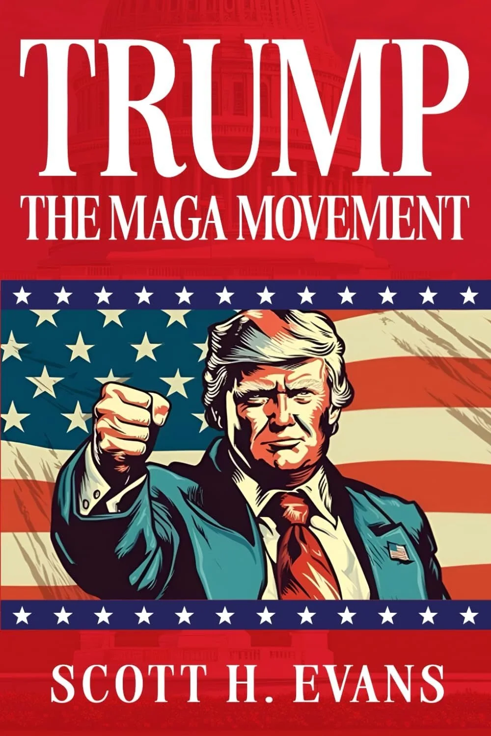 TRUMP: The MAGA Movement